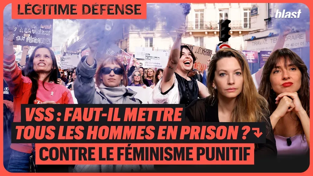 VSS : Faut-il mettre tous les hommes en prison ? Contre le féminisme punitif
